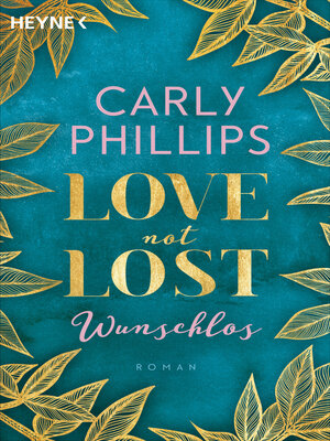 cover image of Love not Lost--Wunschlos